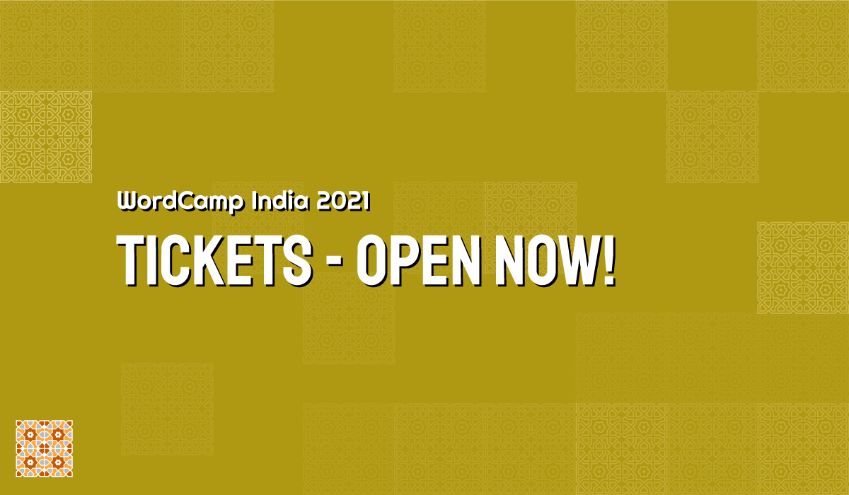 Tickets for WordCamp India 2021 are now available