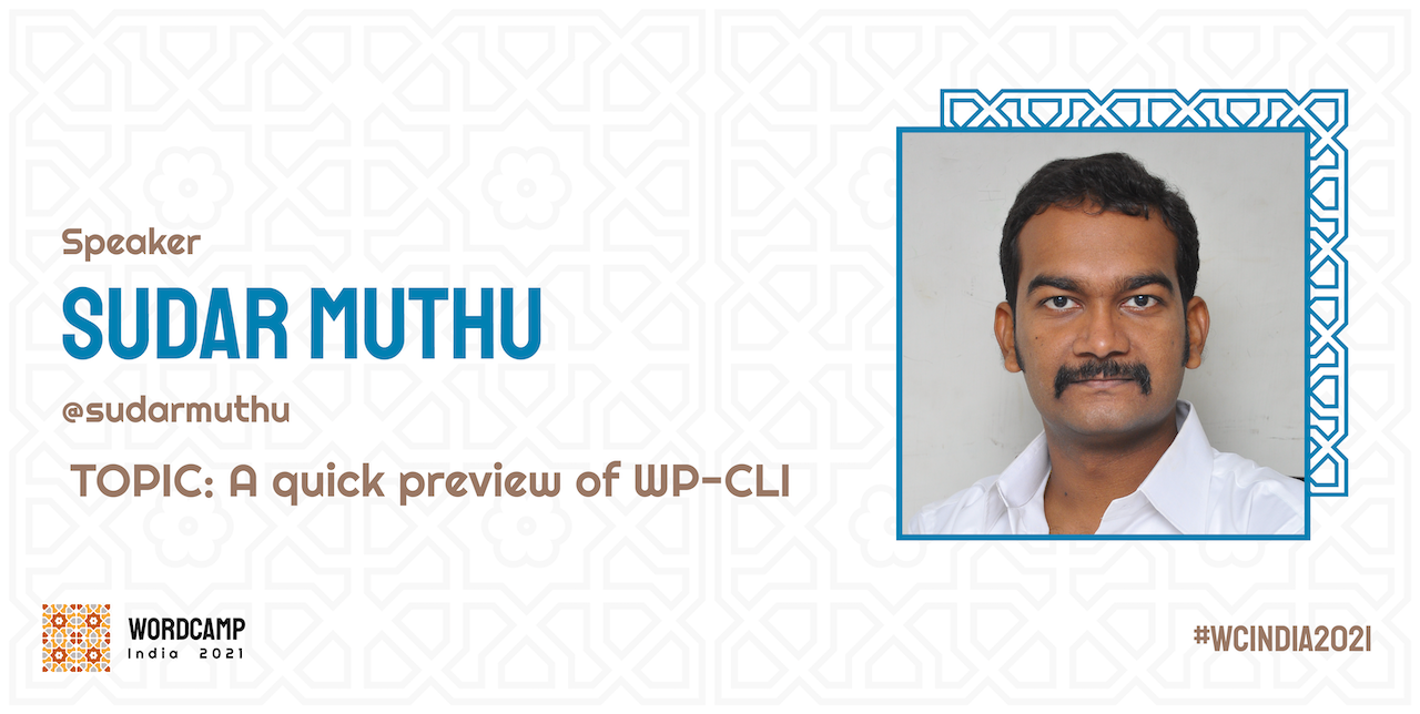Sudar Muthu - Intro to WP-CLI